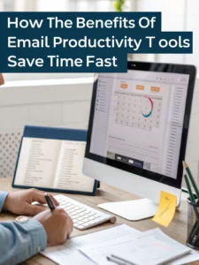 benefits of email productivity tools