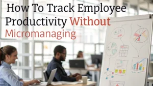 how to track employee productivity