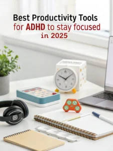productivity tools for adhd