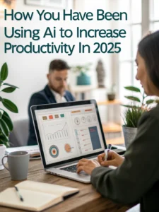 you have been using ai to increase productivity