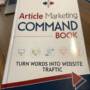 Article Marketing Command - Book: Turn Words into Website Traffic