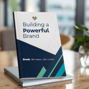 Building a Powerful Brand - EBook: Win Hearts, Gain Loyalty