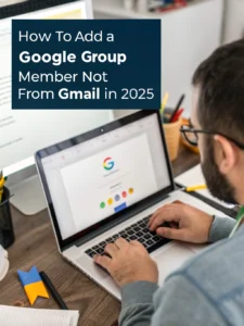 adding a google group member not from gmail