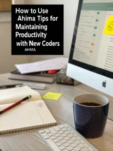 ahima tips for maintaining productivity with new medical coders