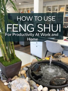 feng shui for productivity