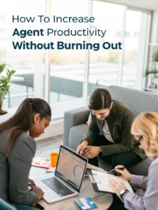 increase agent productivity